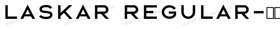 Laskar Regular字体转换